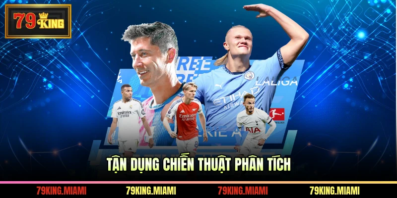 Tận dụng chiến thuật phân tích